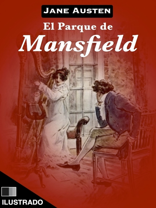 Title details for El parque de Mansfield (Ilustrado) by Jane Austen - Available